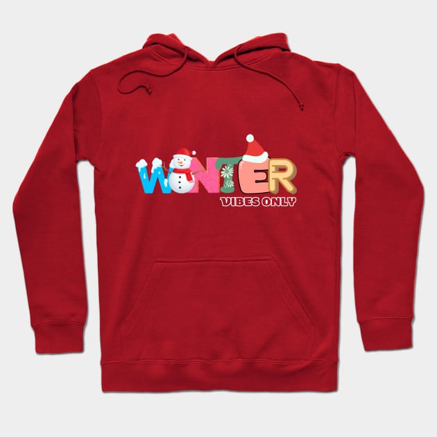 Winter vibes only Hoodie by GP SHOP